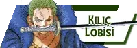 Kılıç Lobisi - Zoro